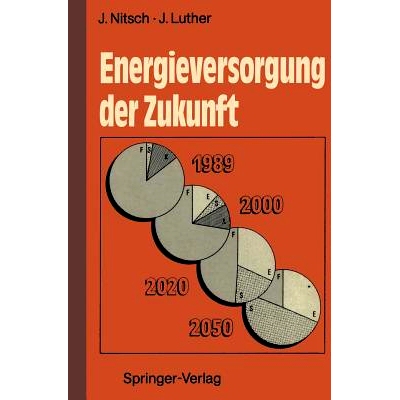 预订 Energieversorgung der Zukunft: Rationelle Energienutzung und erneuerbare Quellen: 9783540517535