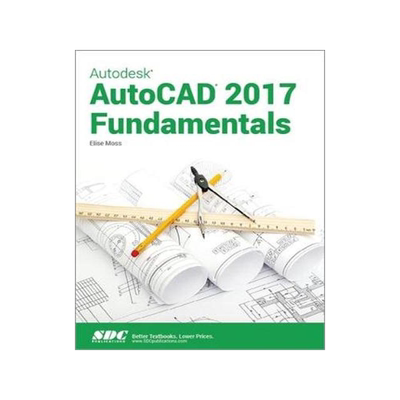 [预订]Autodesk AutoCAD 2017 Fundamentals 9781630570170