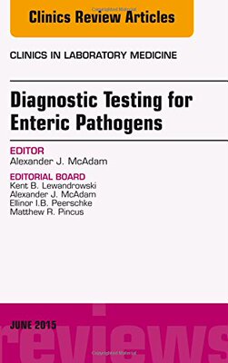 【预订】Diagnostic Testing for Enteric Pathogens, An Issue of Clinics in Laboratory Medicine