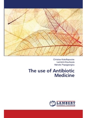 预订 The Use of Antibiotic Medicine: 9783659639265