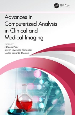 【预订】Advances in Computerized Analysis in Clinical and Medical Imaging