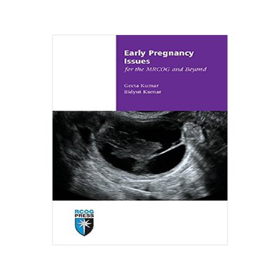 【预订】Early Pregnancy Issues for the MRCOG and Beyond