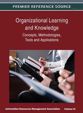 [预订]Organizational Learning and Knowledge: Concepts, Methodologies, Tools and Applications (Volume 4) 9781668431771