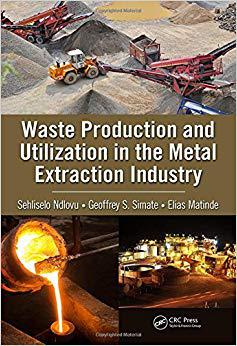 【预售】Waste Production and Utilization in the Metal Extraction Industry