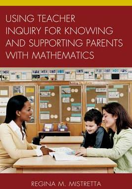[预订]Using Teacher Inquiry for Knowing and Supporting Parents with Mathematics 9781475812589