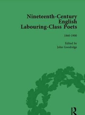 【预订】Nineteenth-Century English Labouring-Class Poets Vol 3