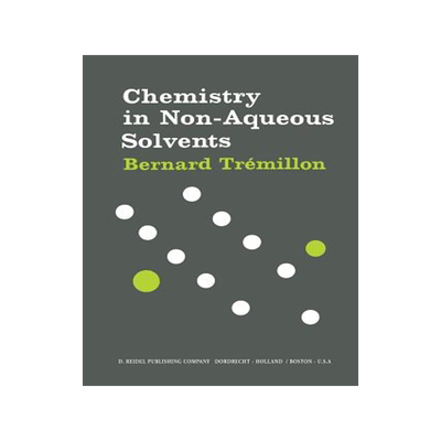 预订 Chemistry in Non-Aqueous Solvents