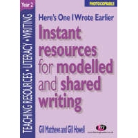 预订 Here’s One I Wrote Earlier - Year 2 Instant Resources for Modelled and Shared Writing 9781903300510