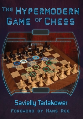 【预订】The Hypermodern Game of Chess 9781941270301