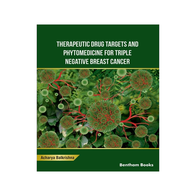 [预订]Therapeutic Drug Targets and Phytomedicine For Triple Negative Breast Cancer 9789815079791