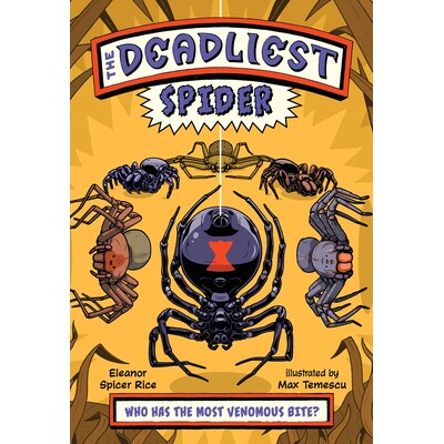 现货 The Deadliest: Spider: Spider *致命的:蜘蛛: 9781324082378