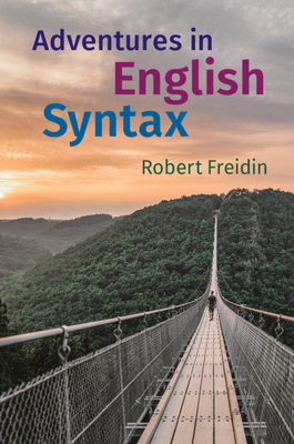 【预订】Adventures in English Syntax
