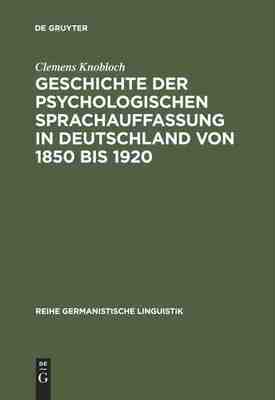 【预订】Geschichte der psychologischen Sprachauffassung in Deutschland von 1 9783484310865