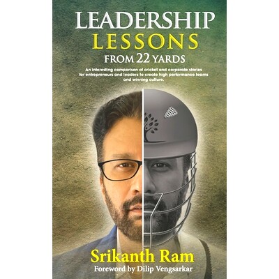 预订 Leadership Lessons from 22 Yards: An interesting comparison of cricket and corporate stories for entrepreneurs and