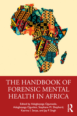 【预订】The Handbook of Forensic Mental Health in Africa