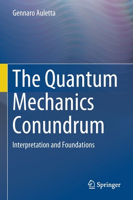 【预订】The Quantum Mechanics Conundrum