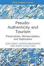 [预订]Pseudo-Authenticity and Tourism 9781032272108