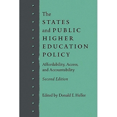 预订 The States and Public Higher Education Policy: Affordability, Access, and Accountability 各州和公共高等教育政策：可
