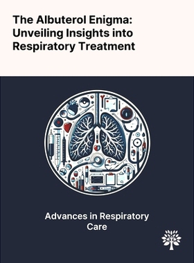 预订 The Albuterol Enigma: Unveiling Insights Into Respiratory Treatment
