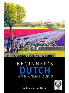 现货 Beginner’s Dutch with Online Audio 在线初学者荷兰利语附音频: 9780781813990