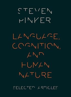【预订】Language, Cognition, and Human Nature