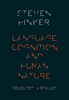 【预订】Language, Cognition, and Human Nature