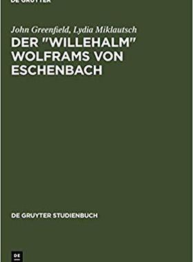 【预订】Der Willehalm Wolframs von Eschenbach 9783110144796