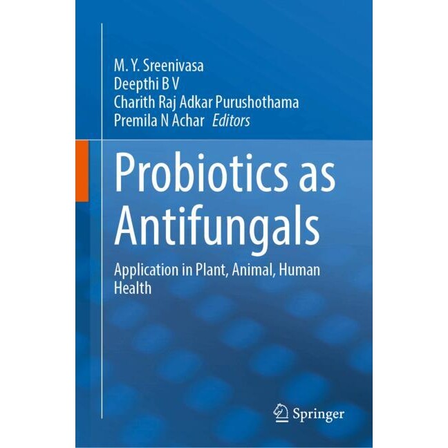 预订 Probiotics as Antifungals Application in Plant, Animal, Human Health 作为抗真菌剂的益生菌:植物、动物及人体健康的应