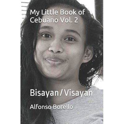 预订 My Little Book of Cebuano Vol. 2: Bisayan/Visayan: 9781549530357