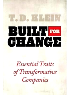 预订 Built for Change: Essential Traits of Transformative Companies: 9781440835827