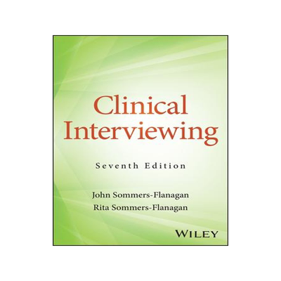 现货Clinical Interviewing, 7th Edition 9781119981985