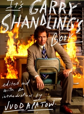 预订 It’s Garry Shandling’s Book: 9780525510840