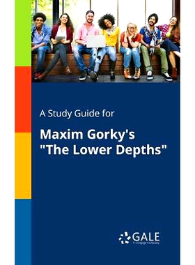 预订 A Study Guide for Maxim Gorky’s 