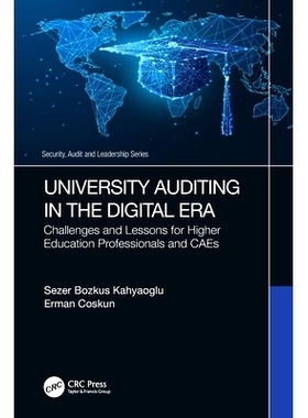 预订 University Auditing in the Digital Era: Challenges and Lessons for Higher Education Professionals and CAEs: 9781032