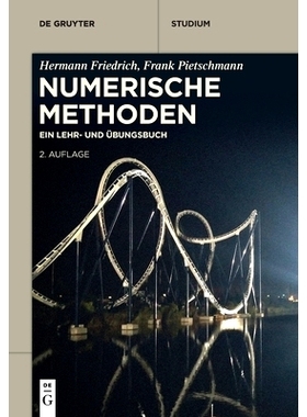 预订 Numerische Methoden: Ein Lehr- und Übungsbuch: 9783110665321