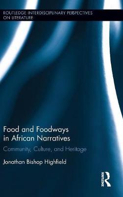 【预订】Food and Foodways in African Narratives