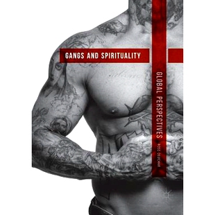 预订 Gangs and Spirituality: Global Perspectives: 9783030076757