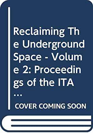 【预订】Reclaiming The Underground Space - Volume 2