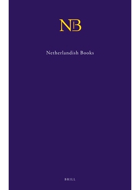 预订 Netherlandish Books (NB) (2 Vols.): Books Published in the Low Countries and Dutch Books Printed Abroad before 1601