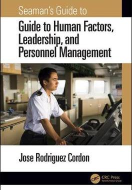 【预订】Seaman’s Guide to Human Factors, Leadership, and Personnel Management