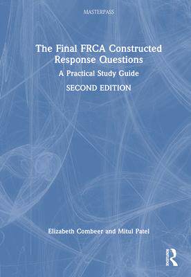 [预订]The Final FRCA Constructed Response Questions 9781032483276