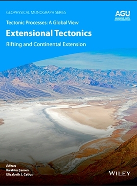 预订 Extensional Tectonics: Rifting and Continental Extension 伸展构造：大陆裂解到大洋盆地的形成: 9781119773740