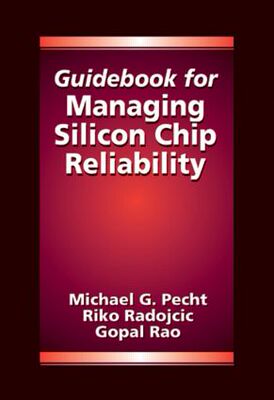 【预订】Guidebook for Managing Silicon Chip Reliability