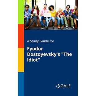 Guide for Idiot 9781375397247 The Study Dostoyevsky’s 预订 Fyodor