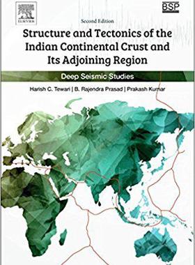 【预订】Structure and Tectonics of the Indian Continental Crust and Its Adjoining Region
