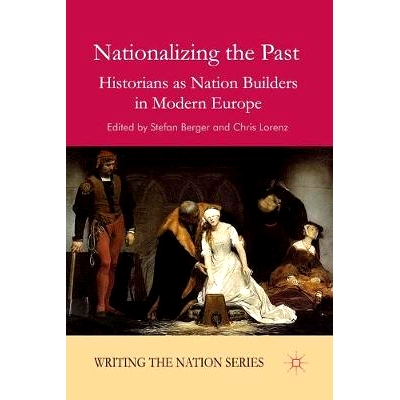Historians as Nation Builders in Modern
