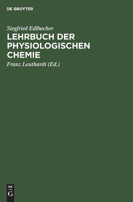 【预订】Lehrbuch der physiologischen Chemie 9783111143347