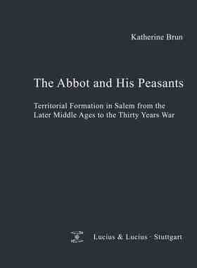 【预订】The Abbot and his Peasants 9783828205468