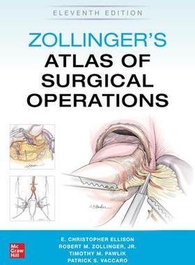 [预订]Zollinger’s Atlas of Surgical Operations, Eleventh Edition 9781260440850