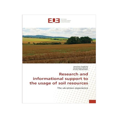 [预订]Research and informational support to the usage of soil resources 9783639730692